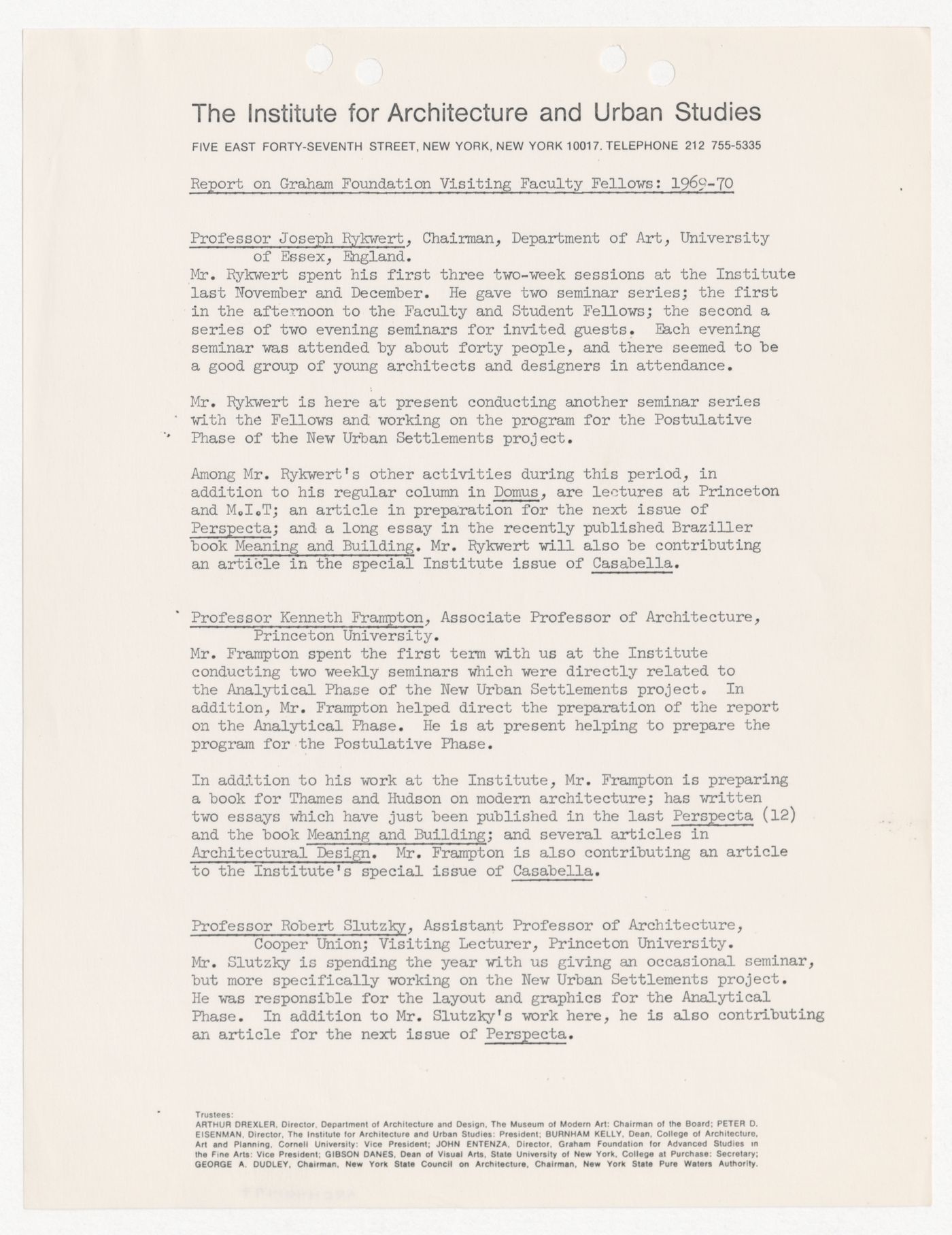 Report on Graham Foundation's Visiting Faculty Fellows for 1969-1970