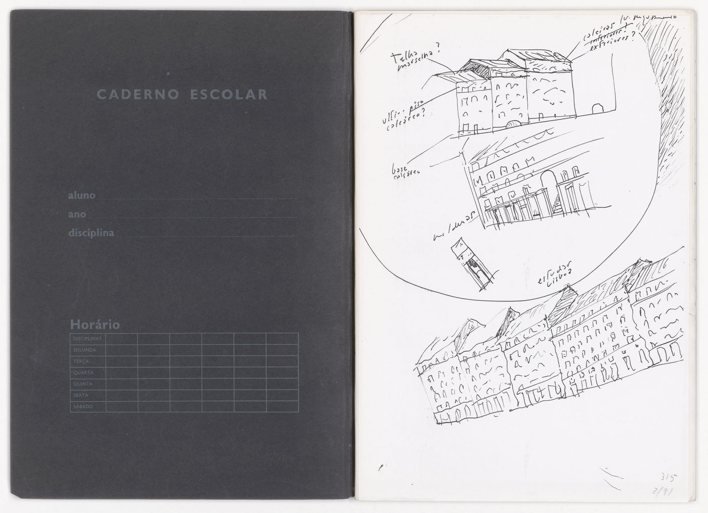 Sketchbook 315: Igreja Marco - Serralves - Boavista - Holanda 2 - Chiado
