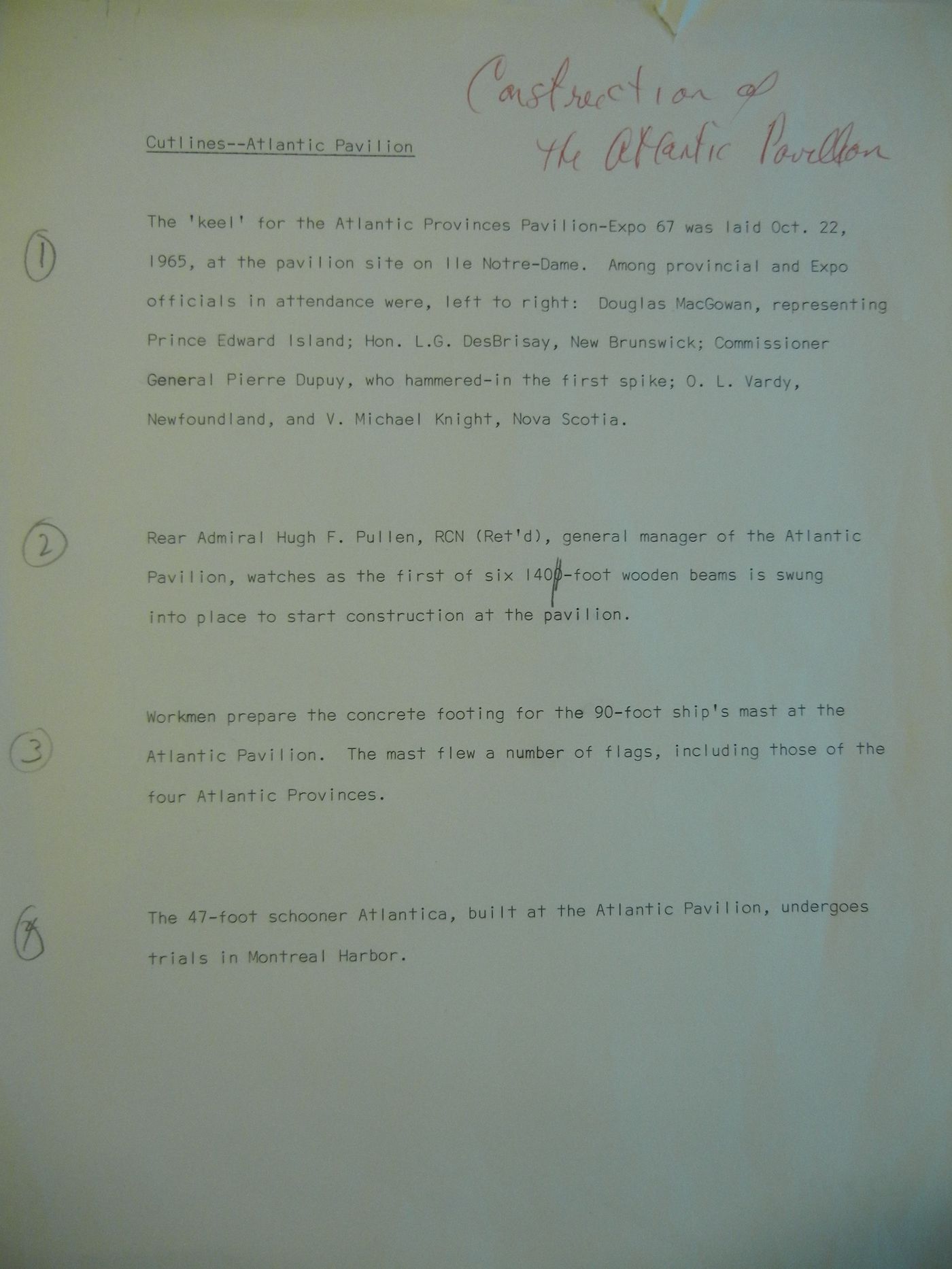 Description of four photographs taken at the construction stage of the Atlantic Provinces' Pavilion, Expo 67, Montréal, Québec