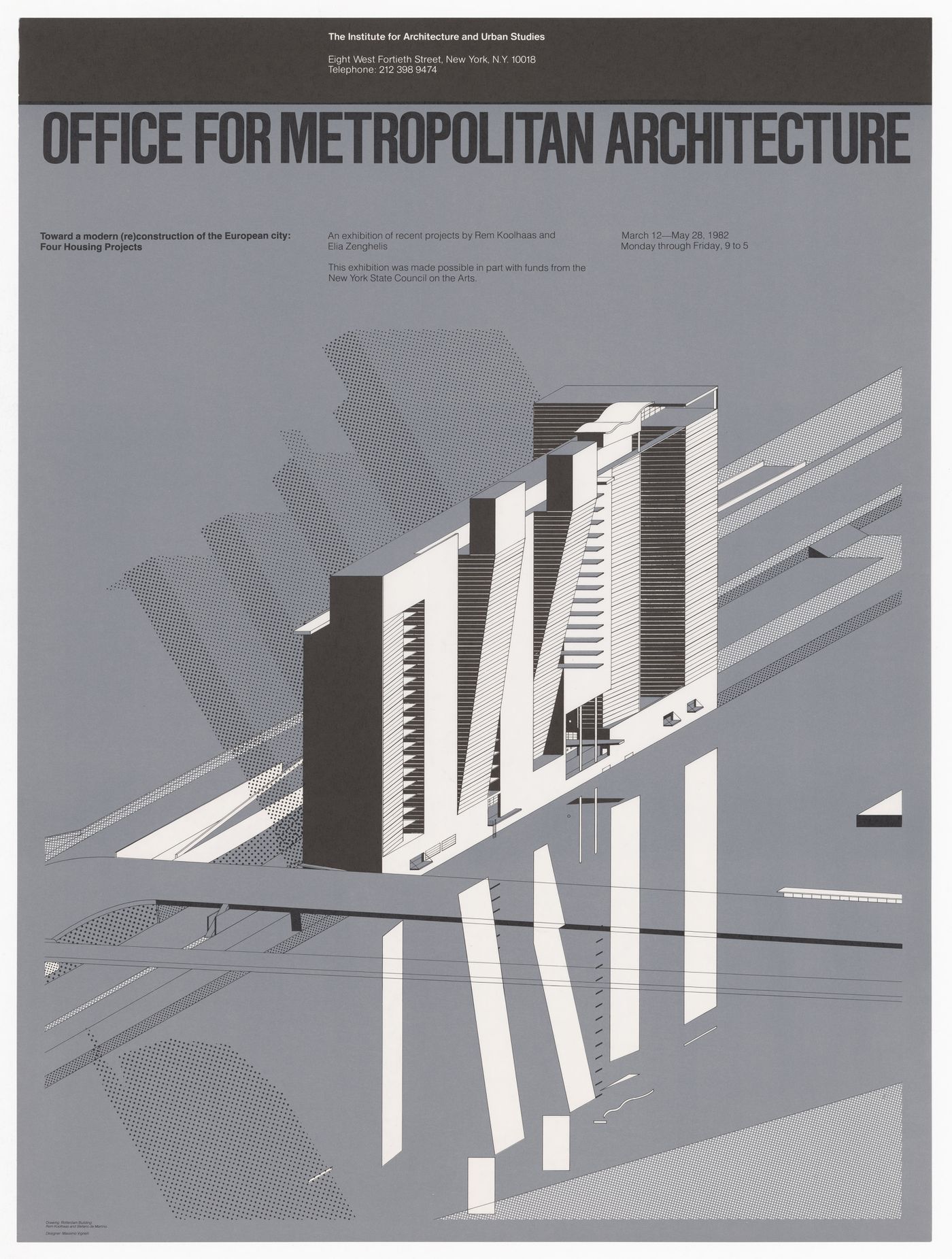 Poster for the exhibition Office for Metropolitan Architecture: Toward a modern (re)construction of the European City - Four Housing Projects