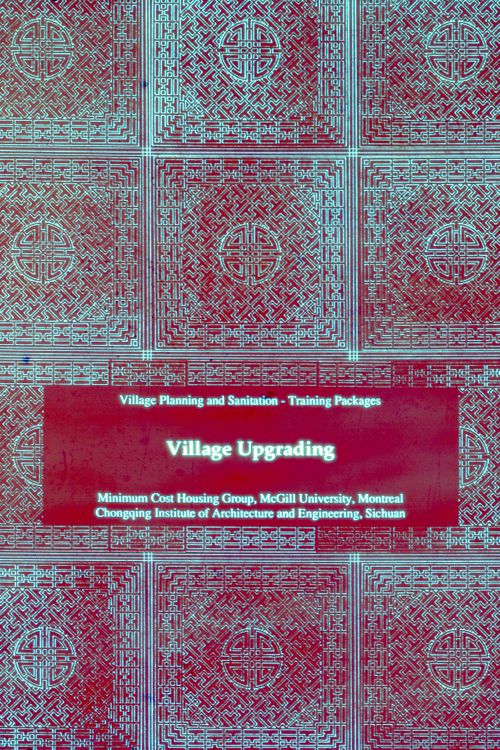Title slide of "Village Upgrading" training package based on research paper "Housing a Billion: Volume 2: Village Upgrading: Jianlu, China"