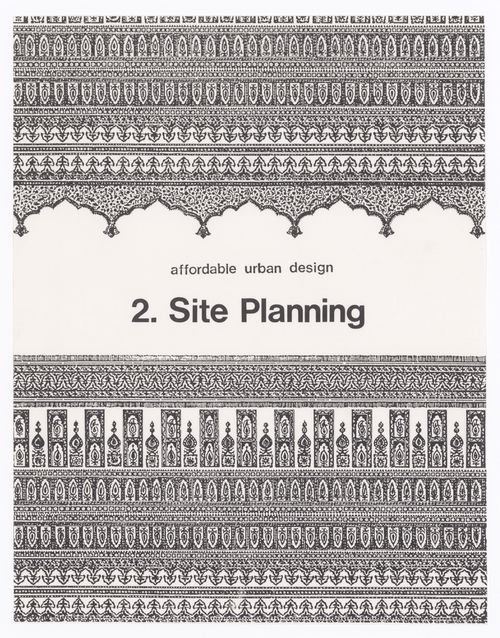 Guide booklet "Site planning" of the "Package 2: Affordable Urban Design" for the Human Settlement Training Packages