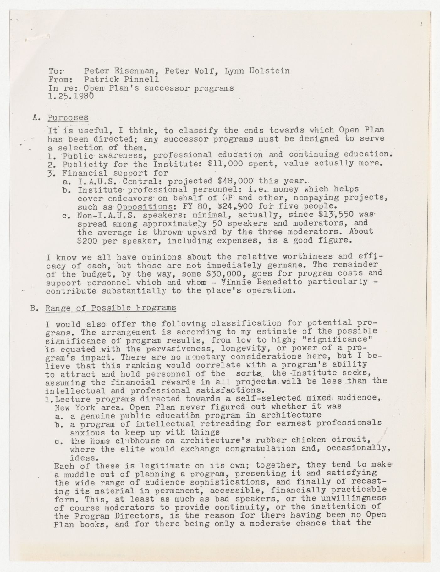 Typed notes from Patrick Pinnell to Peter D. Eisenman, Peter Wolf, and Lynn Holstein about Open Plan's successor programs