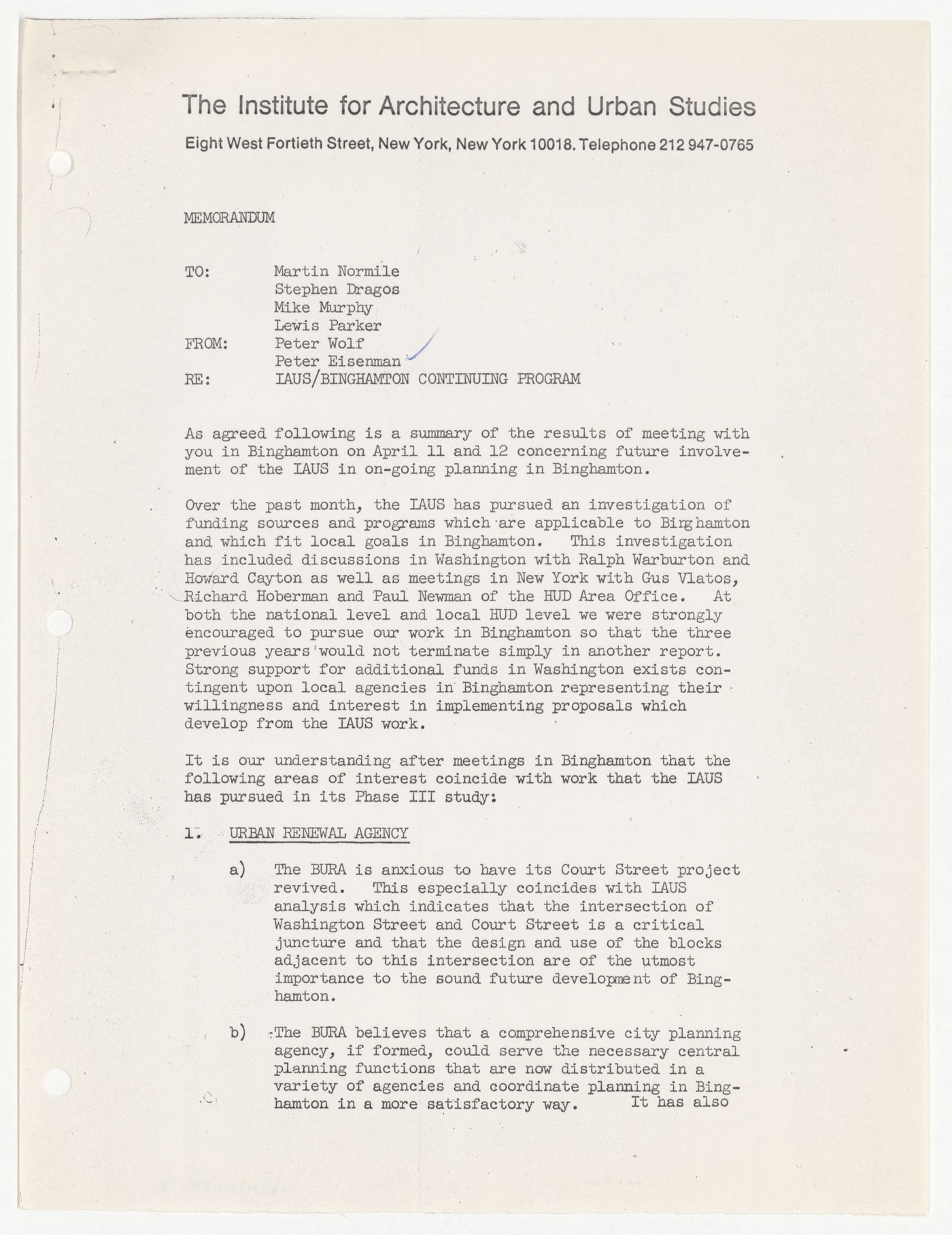 Memorandum from Peter Wolf and Peter D. Eisenman to Martin Normile, Stephen Dragos, Mike Murphy, and Lewis Parker about Binghamton Street Study continuing program