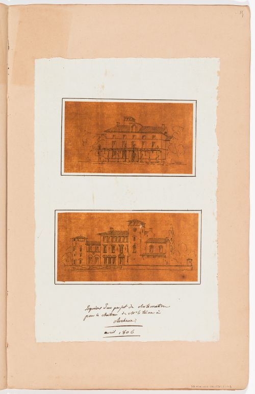 Conceptual drawing for the restoration of a château for M. le Trône; verso: Sketch elevation and plans for a country house