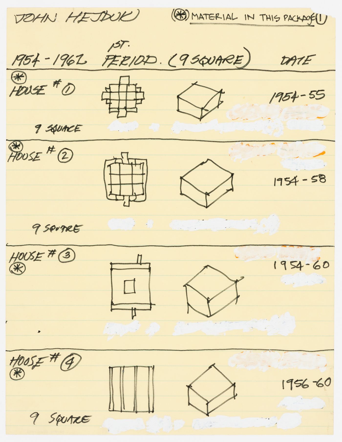 List of projects by John Hejduk. Sheet 1: 1954-1962 (1st period): House #1, House #2, House #3 and House #4