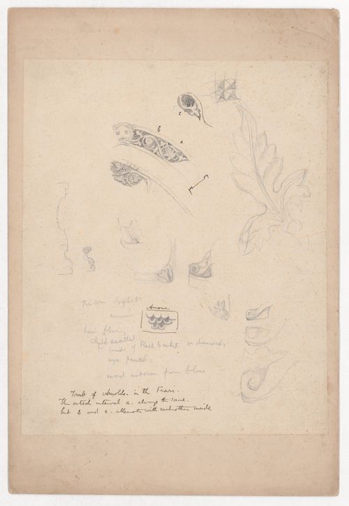 Sketches of a tomb, possibly that of Arnoldo Tentonino, in Sta. Maria Gloriosa dei Frari, Venice, for 'The Stones of Venice'