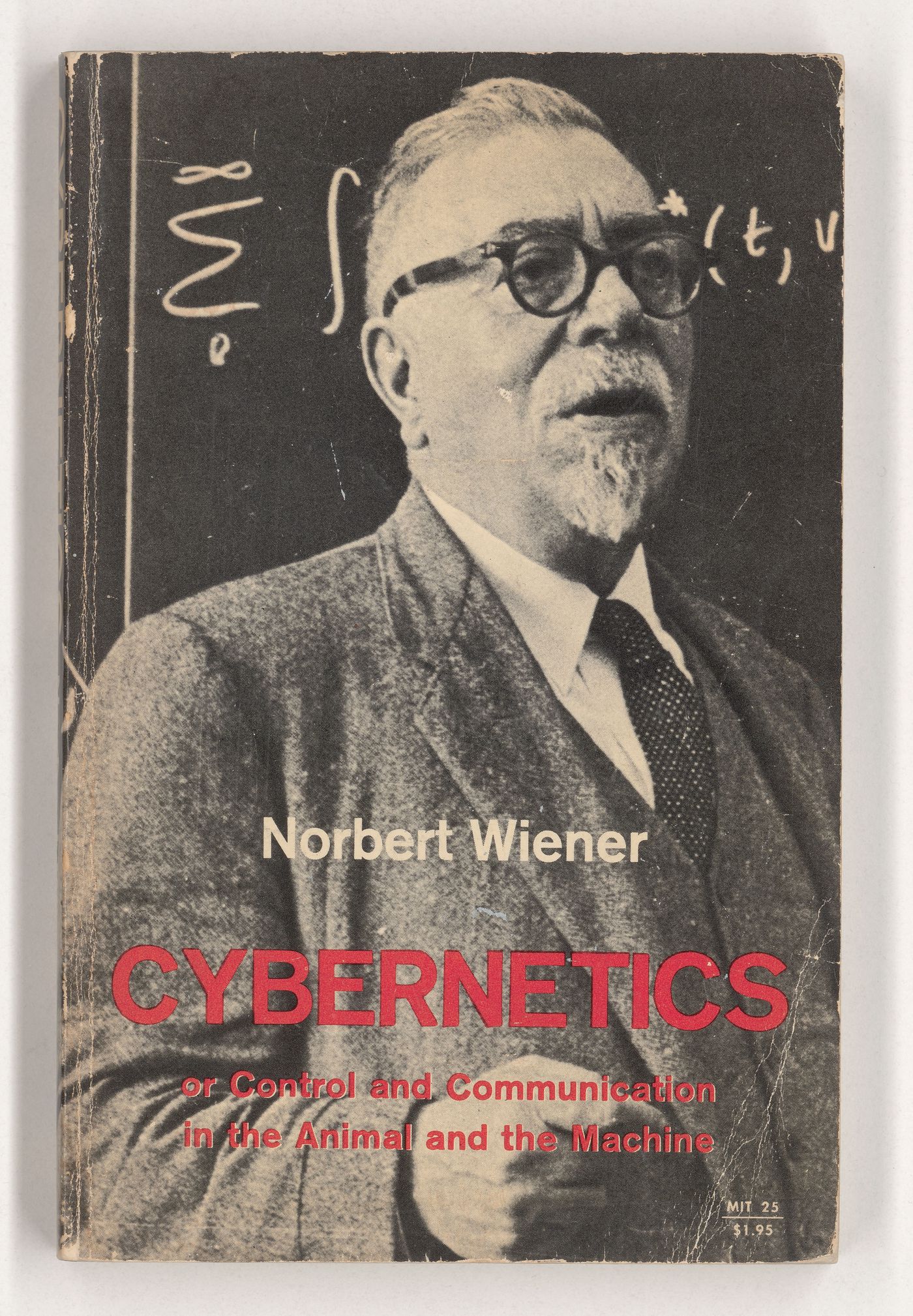 Cybernetics: or Control and Communication in the Animal and the Machine
