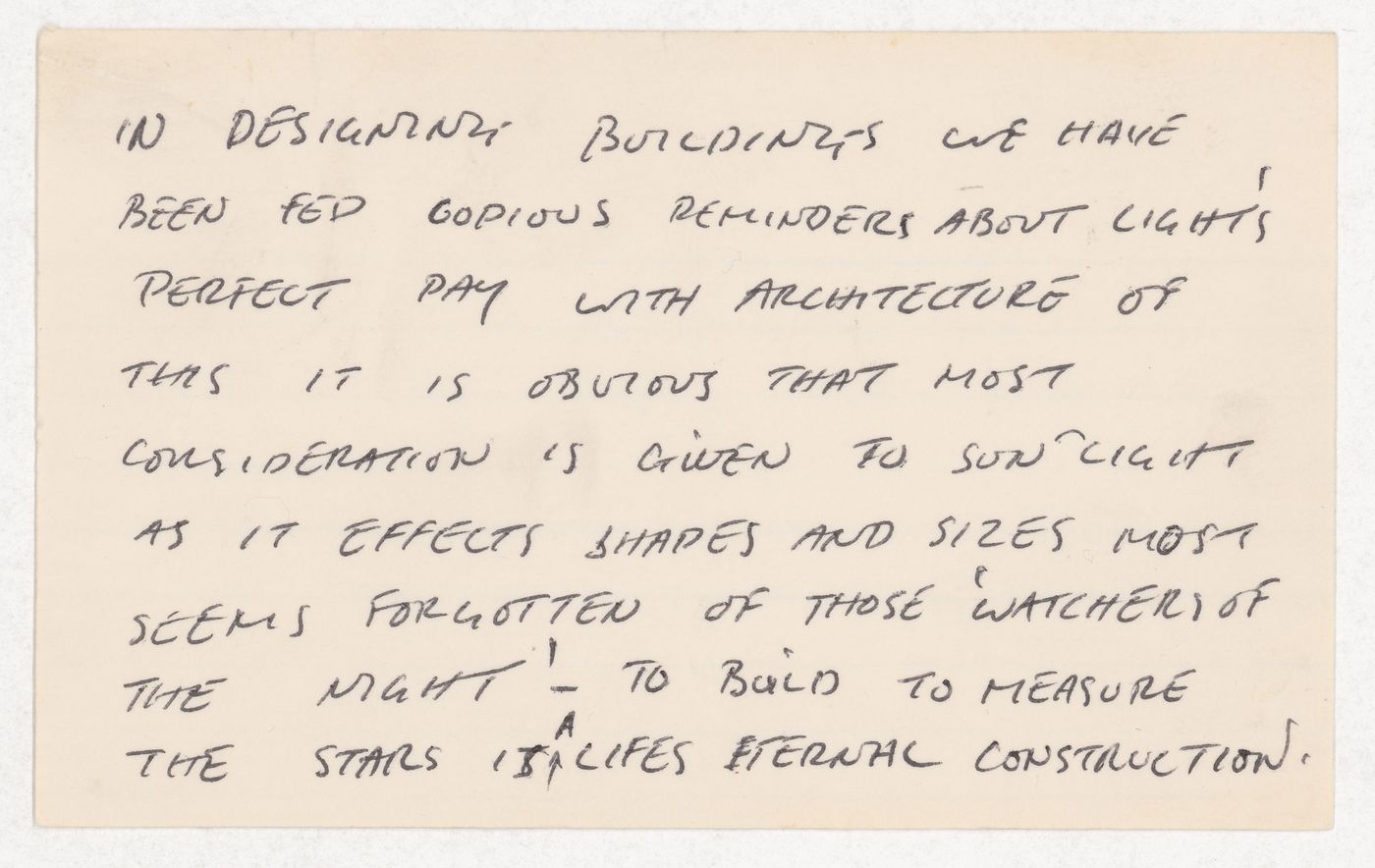 In designing buildings we have been fed copious reminders about light's perfect pay with architecture of this it is obvious that most consideration si driven to sun'light as it effects shades and sizes most seems forgotten of those 'watchers of the night'