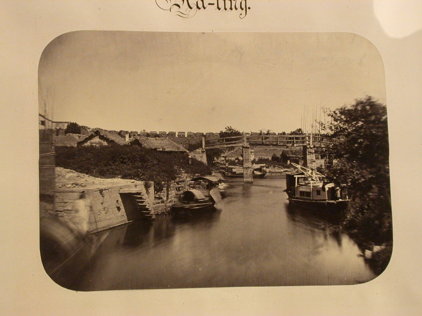 View of a bridge and battlements, Chiating [now Jiading]), Jiangsu, China