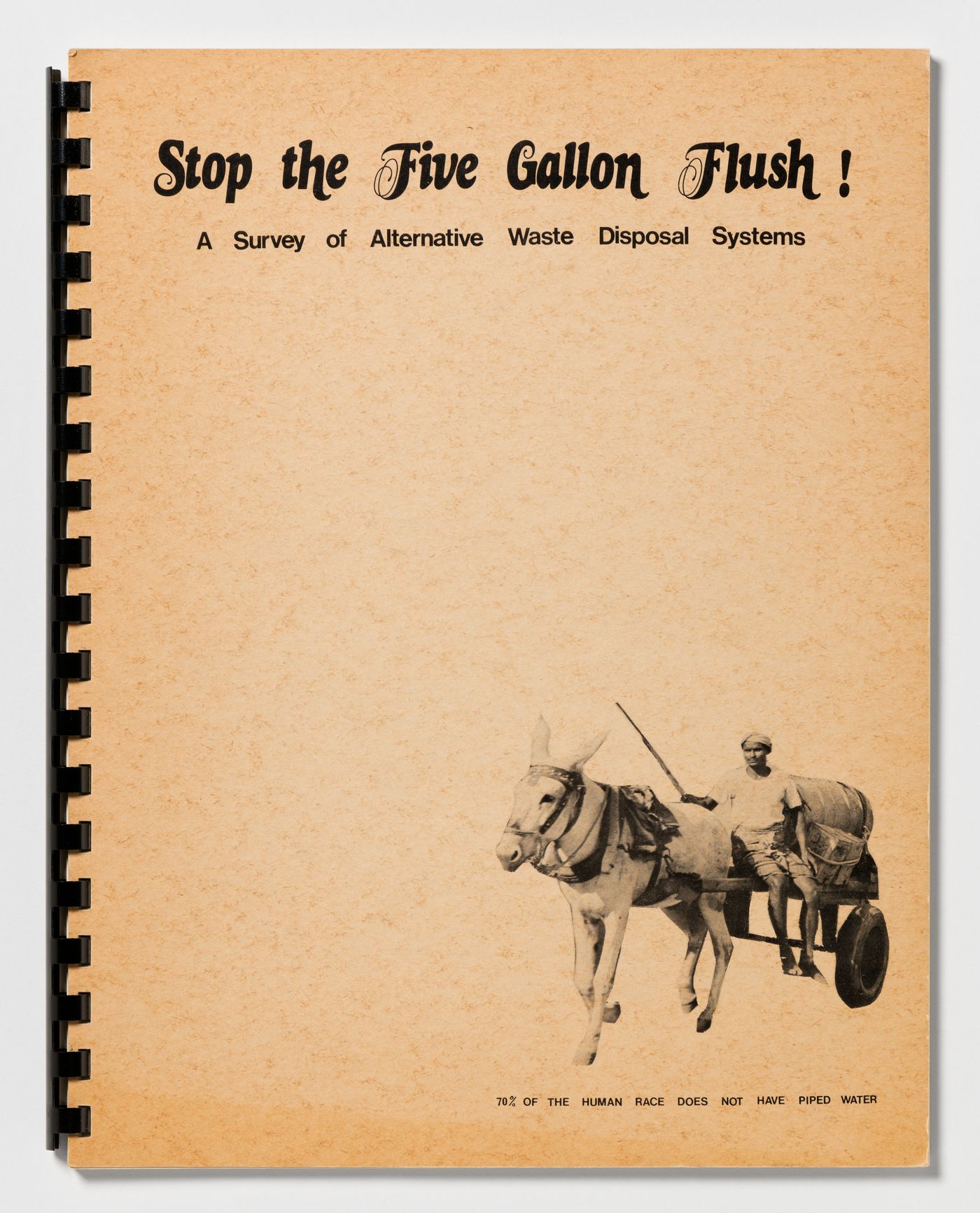 Stop the Five Gallon Flush! A Survey of Alternative Waste Disposal