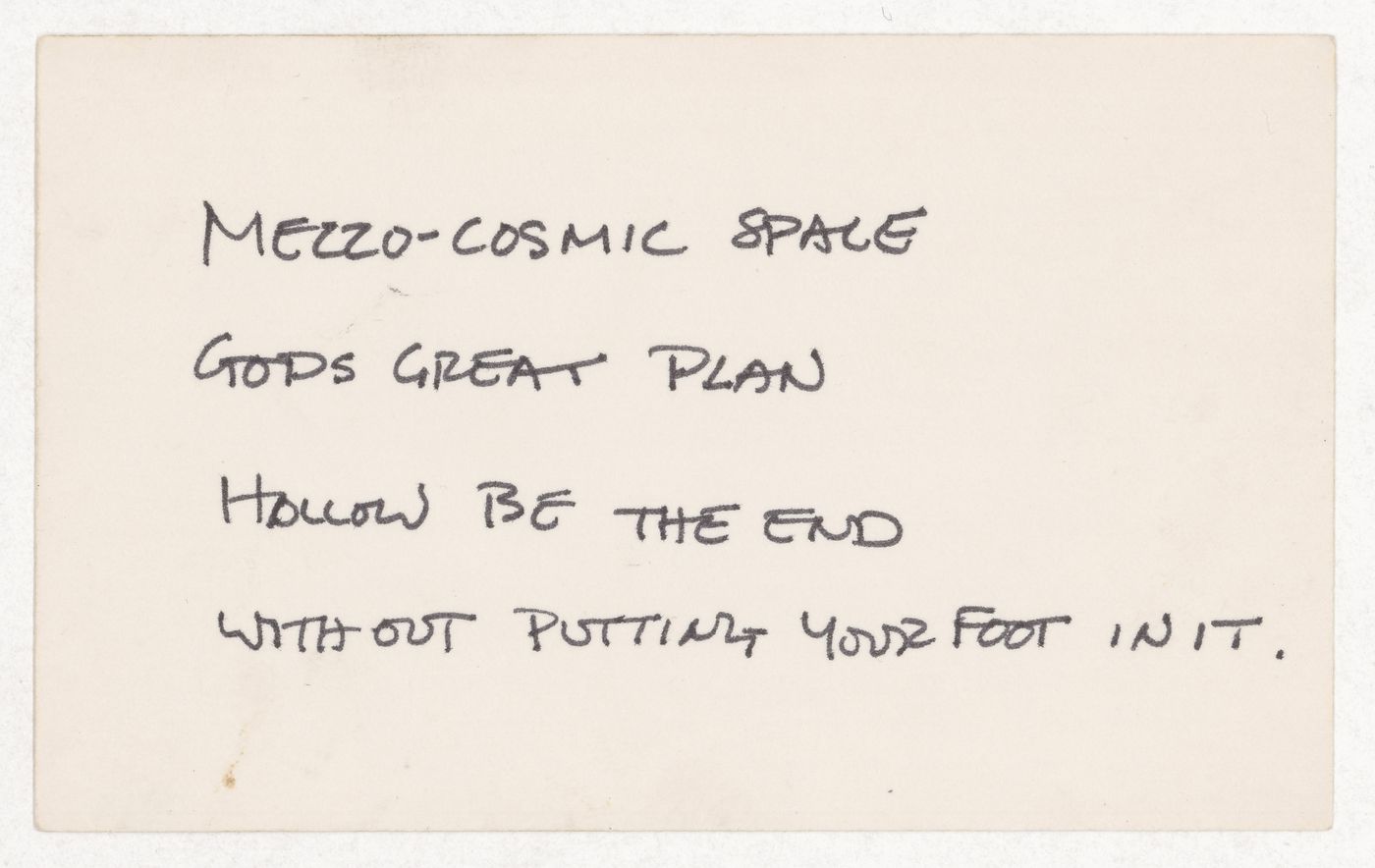 Mezzo-cosmic space / Gods great plan hollow be the end with out putting yoru foot in it