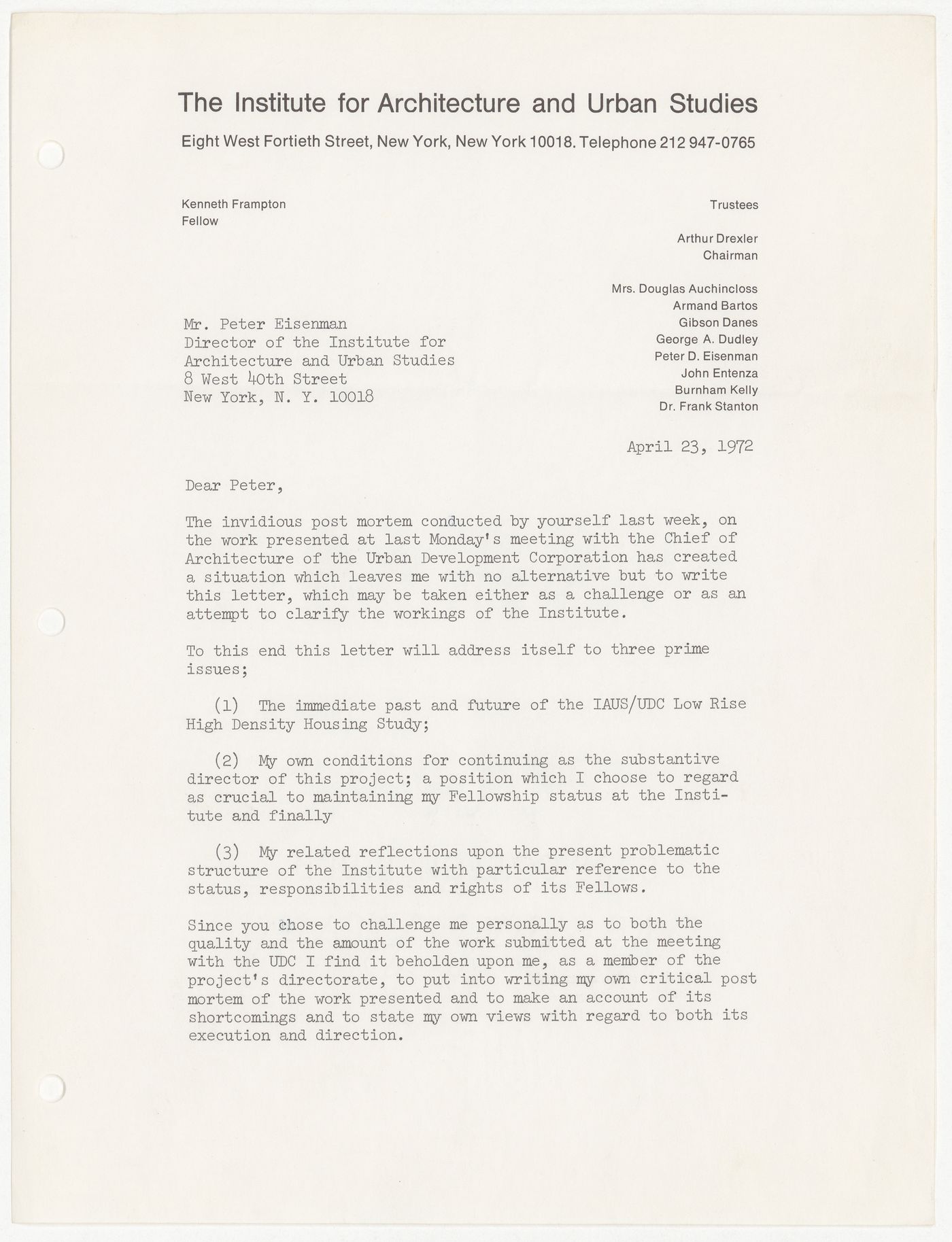 Letter from Kenneth Frampton to Peter D. Eisenman about presentation to the Urban Development Corporation (UDC) and a critique of the organizational structure of IAUS