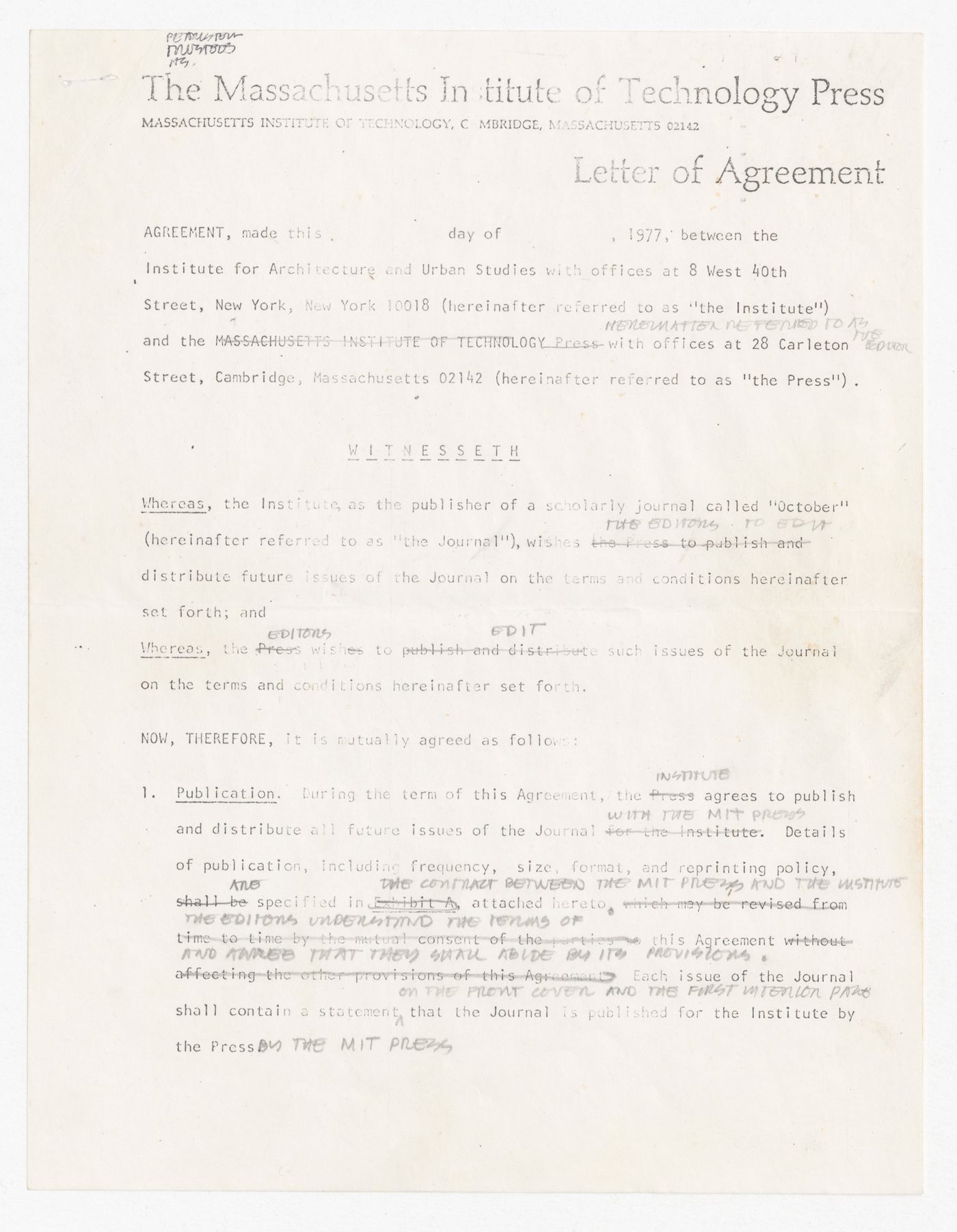 Memorandum from Frank Urbanowski to Rosalind Krauss and Peter D. Eisenman with attached draft agreement between IAUS and MIT Press for distribution of October with annotations by Peter D. Eisenman