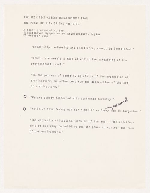 "The Architect-Client Relationship from the Point of View of the Architect" quotations from paper presented by Parkin at the Saskatchewan Symposium on Architecture in Regina