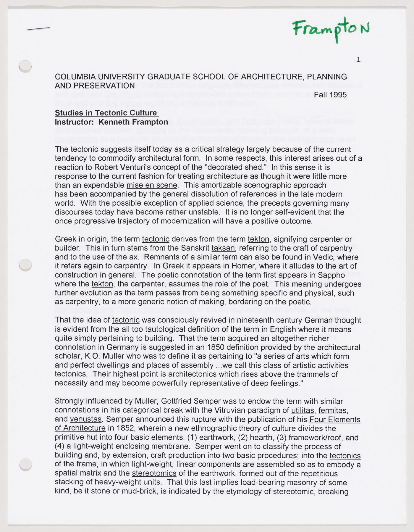 Syllabus for Studies in Tectonic Culture Seminar, Columbia University Graduate School of Architecture, Planning and Preservation (GSAPP)