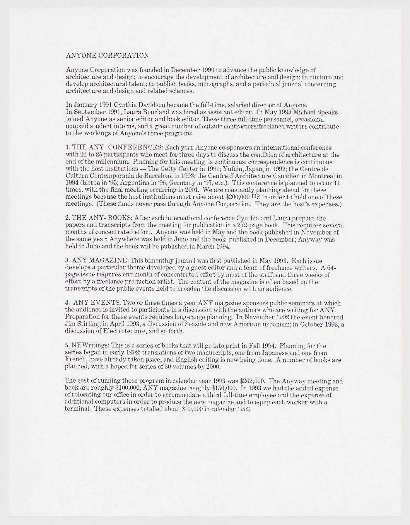 A description of the wide range of activities and publications produced by Anyone Corporation