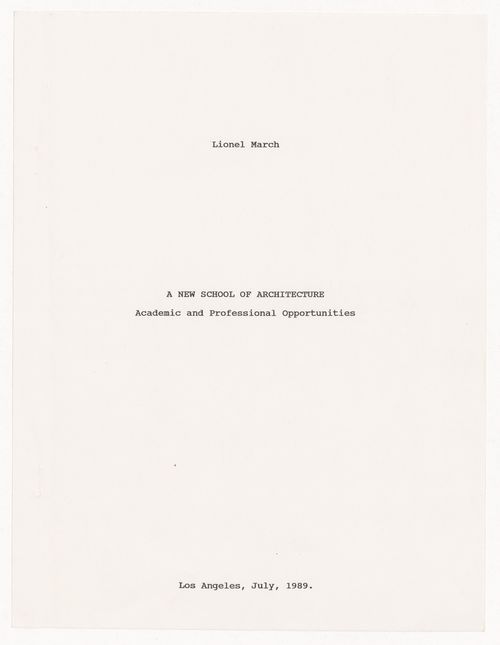 A New School of Architecture: Academic and Professional Opportunities paper by March on UCSD architecure school