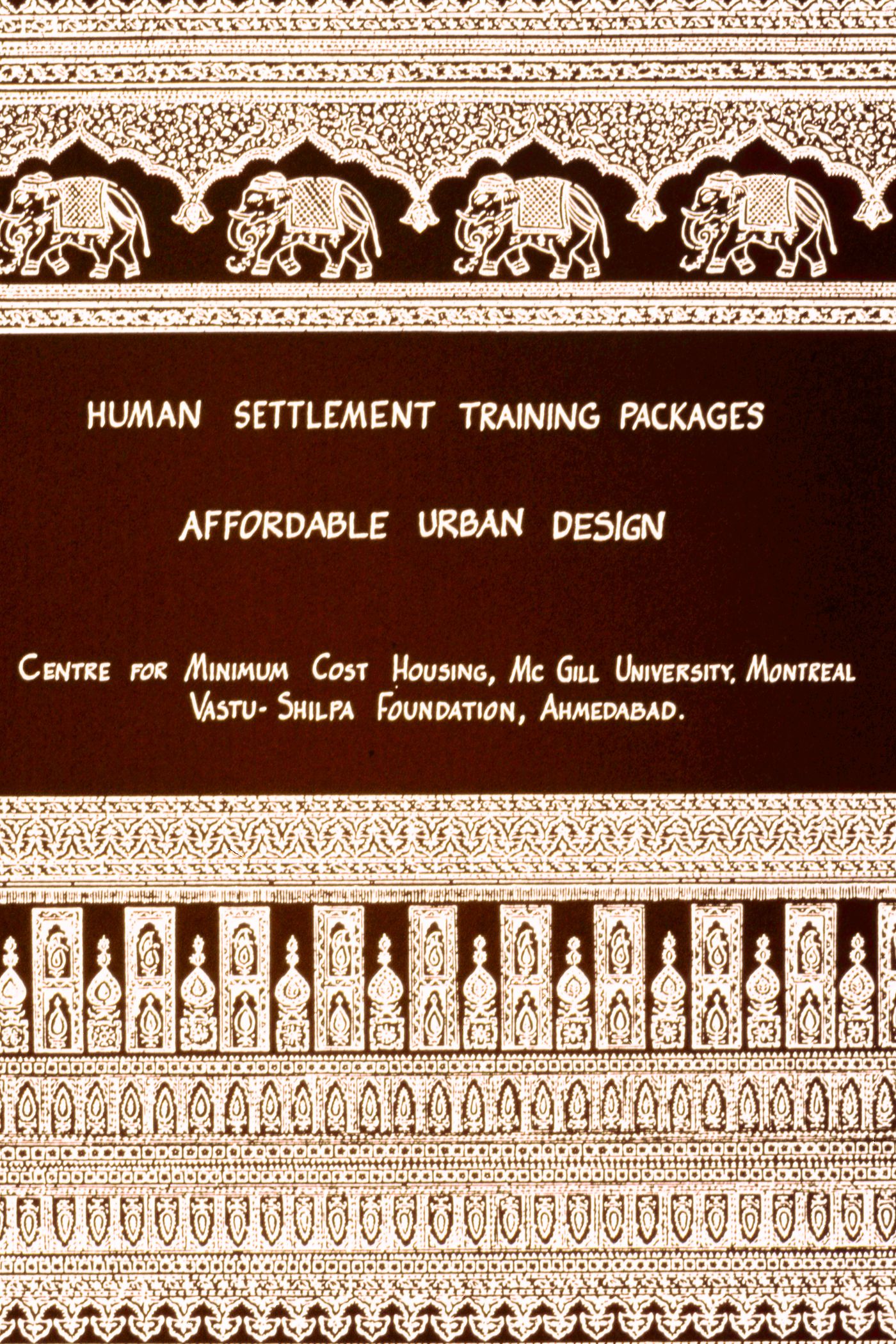 Title slide for "Package 2: Affordable Urban Design" for the Human Settlement Training Package "Package 2: Affordable Urban Design"