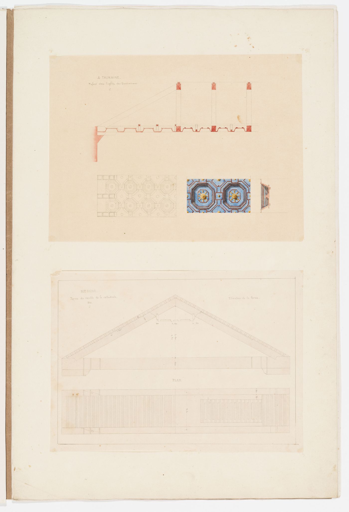 Section, reflected ceiling plan, and details of the ceiling coffers in the Church of San Dominico, Taormina; Elevation and reflected ceiling plan of the roof trusses of the Cathedral of San Maria, Messina