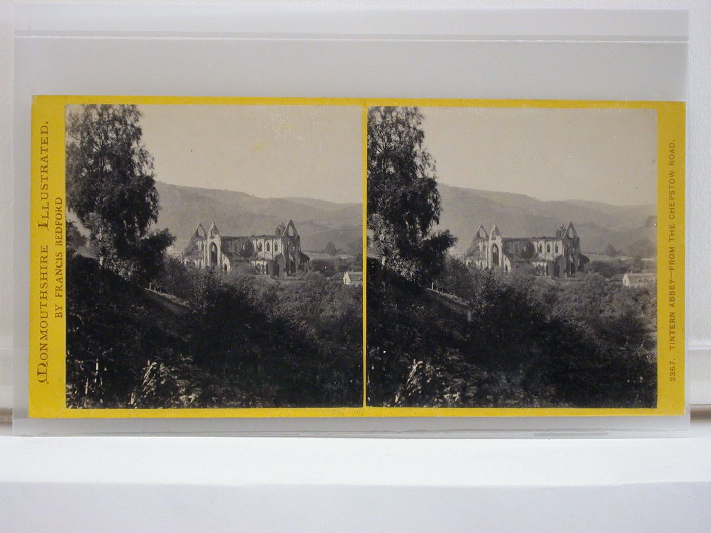 Monmouthshire Illustrated. Tintern Abbey - from the Chepstow Road.