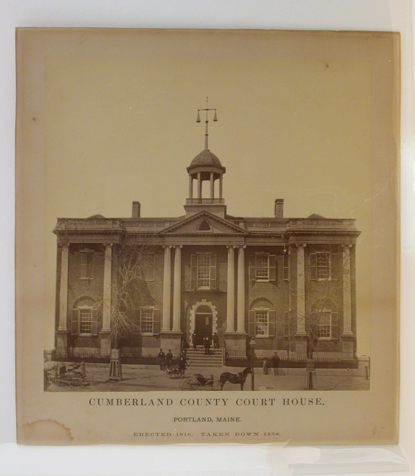 Cumberland County Court House, Portland Maine, Erected 1816. Taken down 1858
