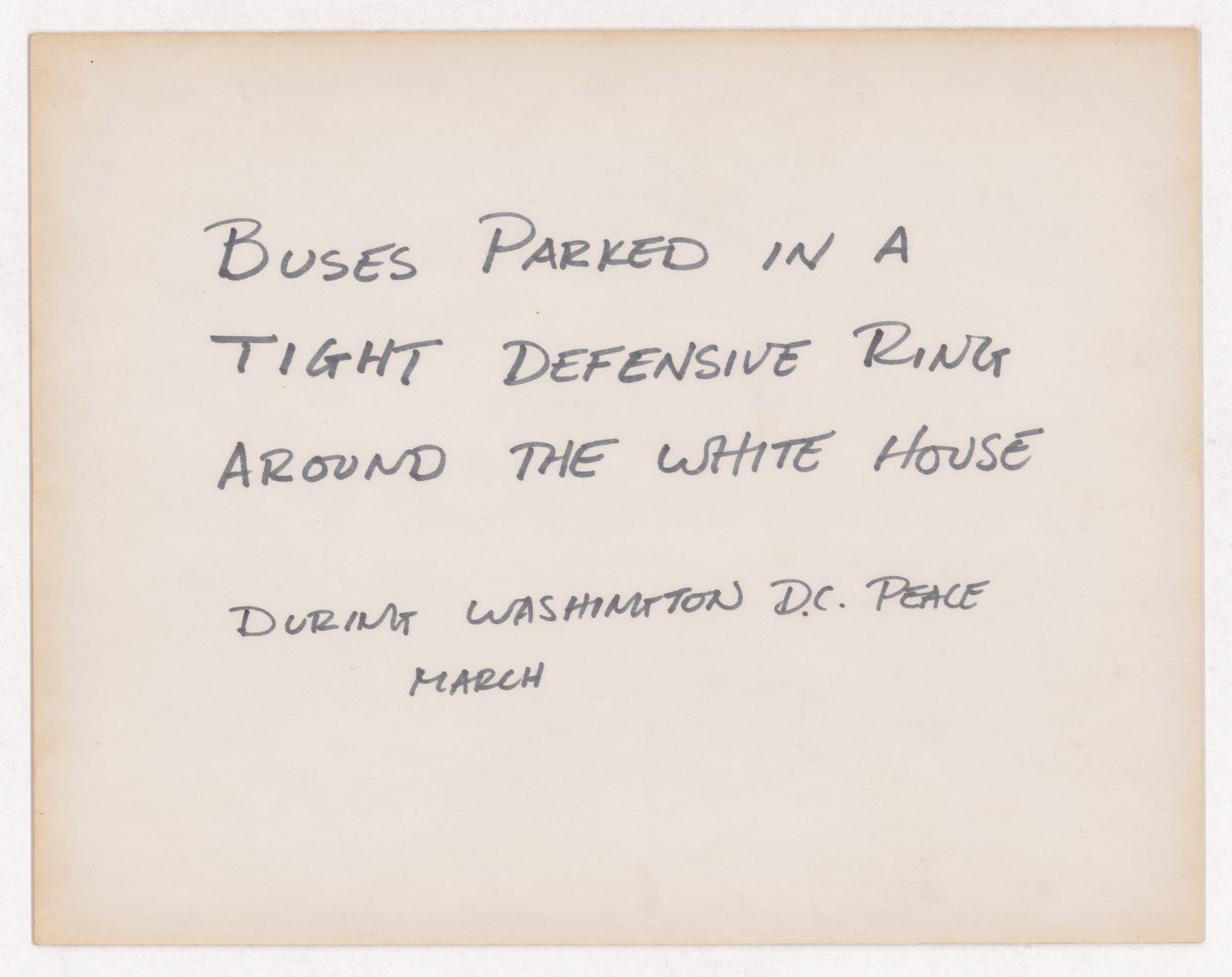 Buses parked in a tight defensive ring around the White House during Washington D.C. Peace March