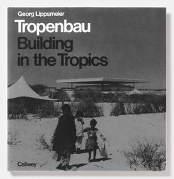 Masters Students Program 2017, Tropenbau modernisme Africain