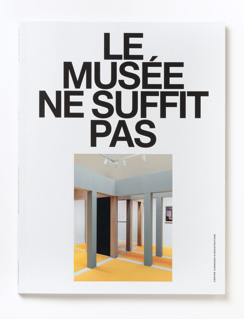 Des réflexions collectives sur l’architecture, les préoccupations sociales contemporaines, les institutions et le public, effectuées au CCA ces dernières années