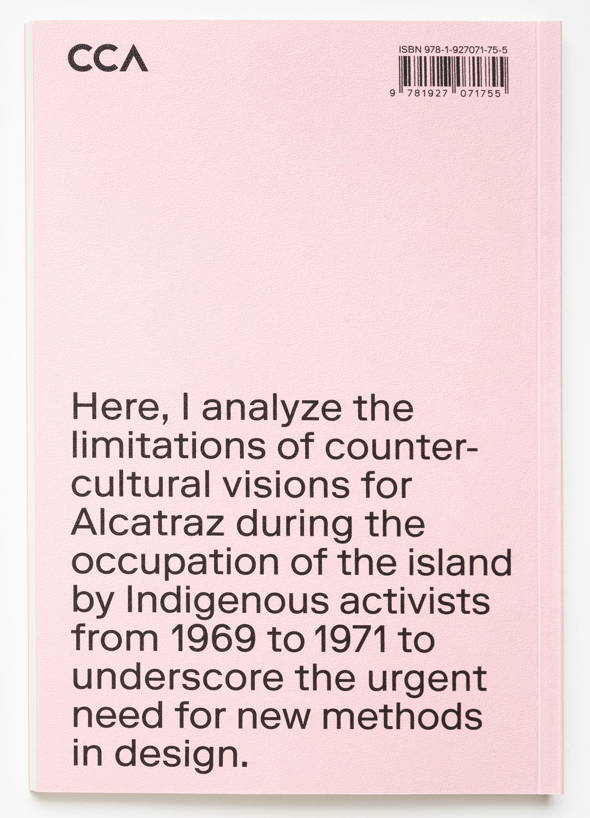 Robert Kett, *Prospects Beyond Futures: Counterculture White Meets Red Power*, from the series CCA Singles